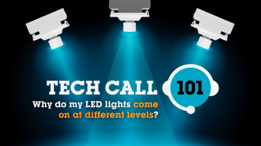 Tech Call 101: why do my LED lights come on at different levels?