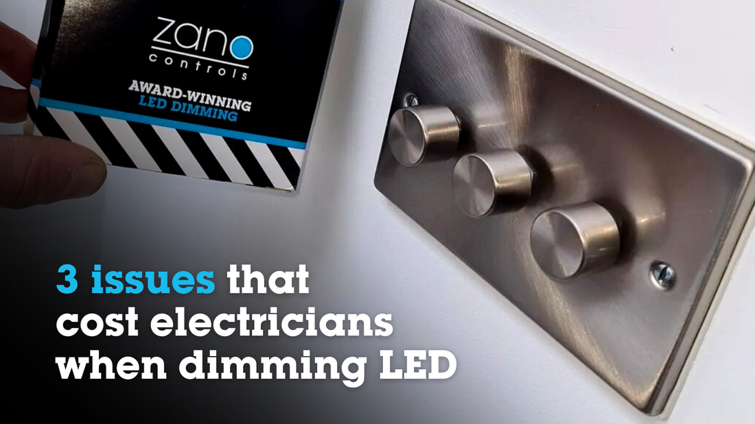 Did you know about these 3 issues that cost electricians when dimming LED?