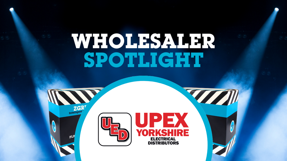 Wholesaler Spotlight: Upex Electrical Distributors
