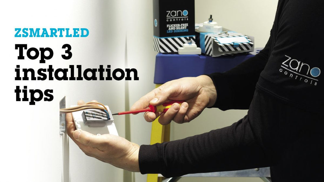 Zano Control's top 3 installation tips for multi-point dimming